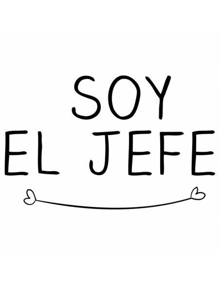 Chupete con frase "SOY EL JEFE" - Chupetes originales con frases