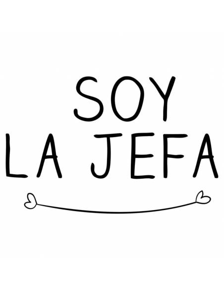 Chupete con frase "SOY LA JEFA" - Chupetes originales con frases