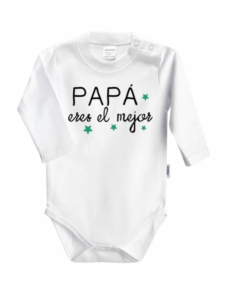 Body bebé personalizado FRASE "PAPÁ eres el mejor" - Bodys bebé personalizados